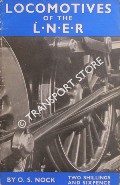 Book cover of Locomotives of the LNER - Standardisation and Renumbering by NOCK, O.S. 